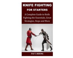 Knife Fighting for Starters
