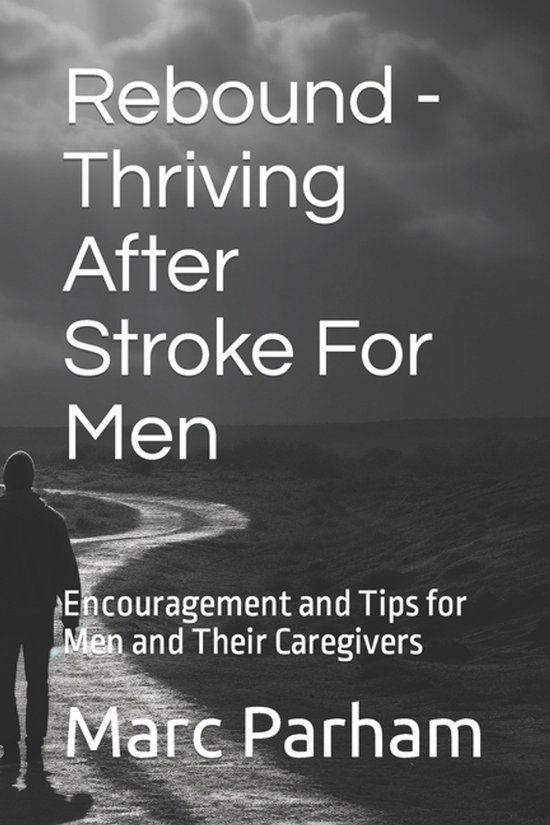Rebound - Thriving After Stroke For Men - cover