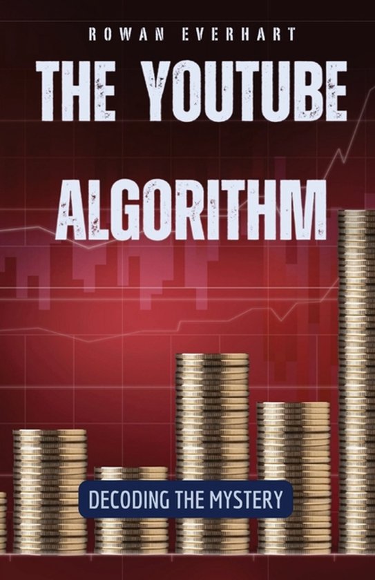 The YouTube Algorithm - cover