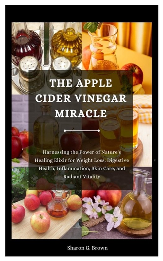 The Apple Cider Vinegar Miracle - cover