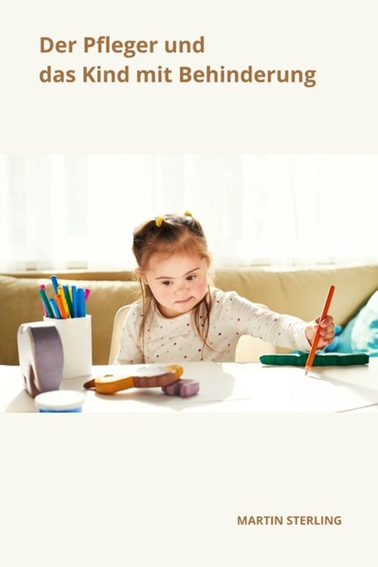 VOR Der Arbeit ALS Pflegehelfer/In-Der Pfleger und das Kind  ... - cover