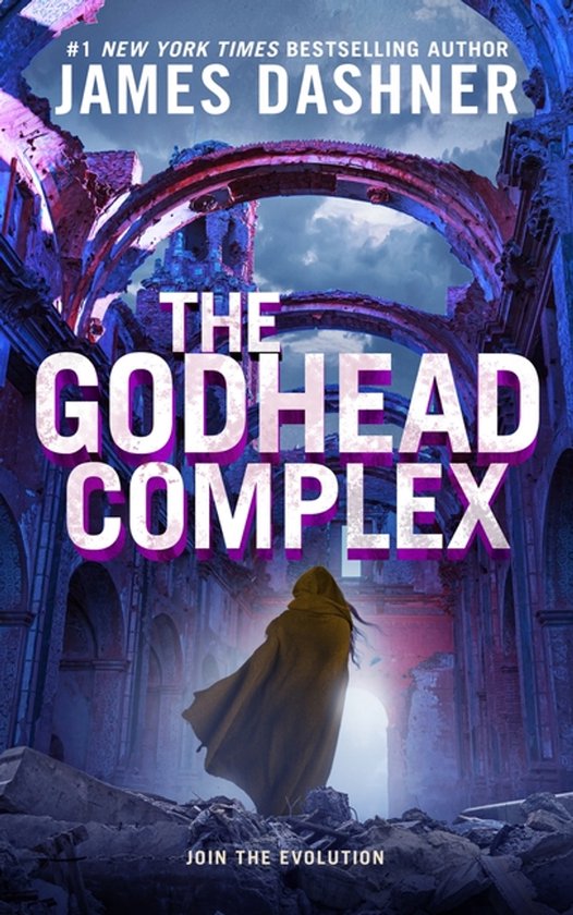 Boekcover 'The Godhead Complex' van James Dashner. Een figuur in een bruine mantel staat in ruïnes met een paarse gloed.