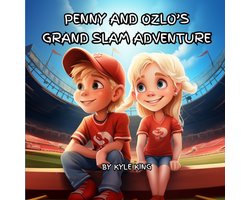 Penny and Ozlo's Grand Slam Adventure