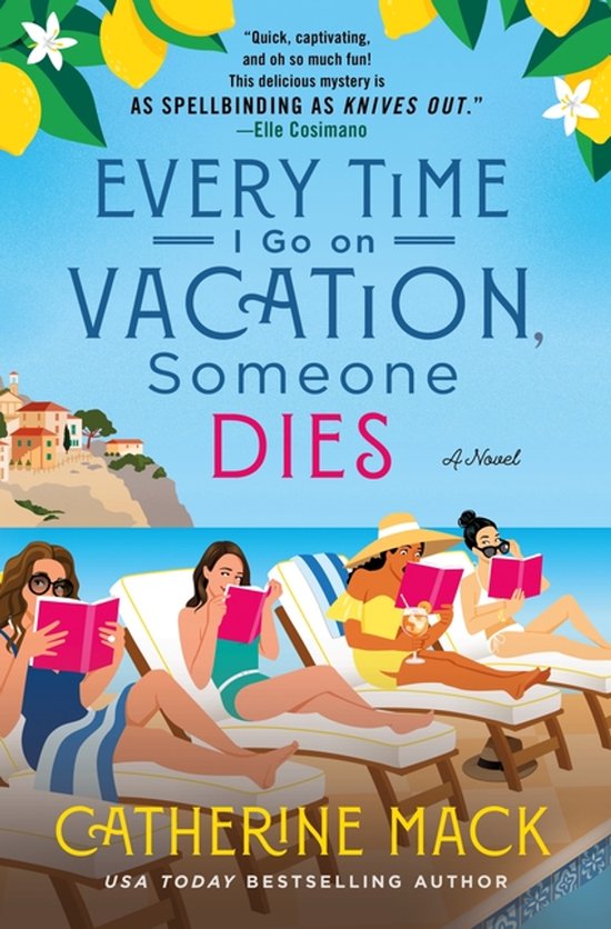 Vacation Mysteries- Every Time I Go on Vacation, Someone Die ... - cover