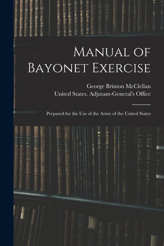 Manual of Bayonet Exercise - cover