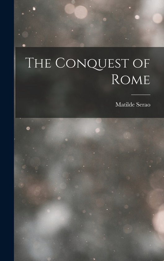 The Conquest of Rome - cover