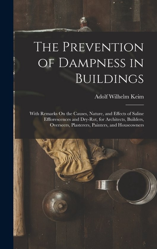 The Prevention of Dampness in Buildings - cover