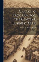 A Parking Program for the Central Business Area