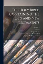 The Holy Bible, Containing the Old and New Testaments; Volume 2