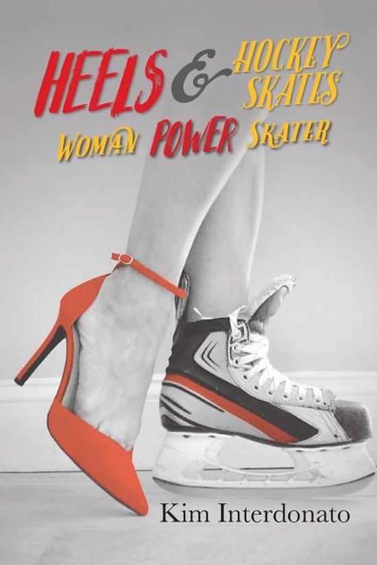 Heels & Hockey Skates - cover