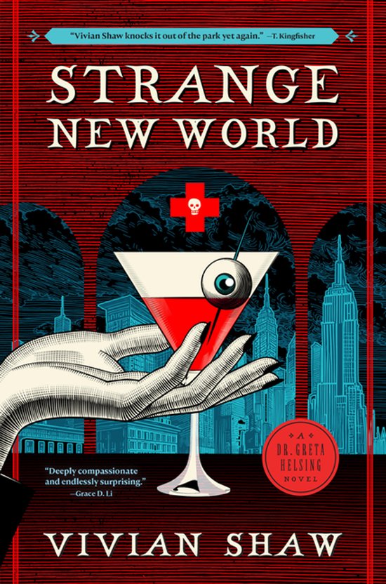 Dr. Greta Helsing Novel- Strange New World