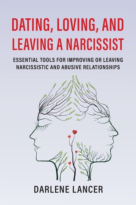 Dating, Loving, and Leaving a Narcissist - cover