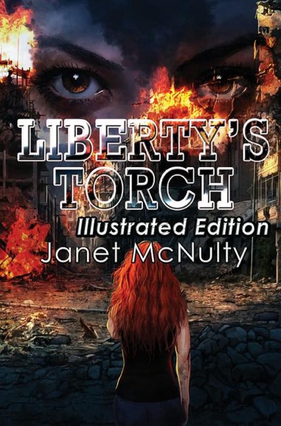 Dystopia Trilogy- Liberty's Torch - cover