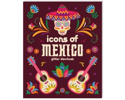 Glitter kleurboeken voor volwassenen - Icons of Mexico