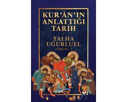 Kur'an'Ä±n AnlattÄ±ÄŸÄ± Tarih