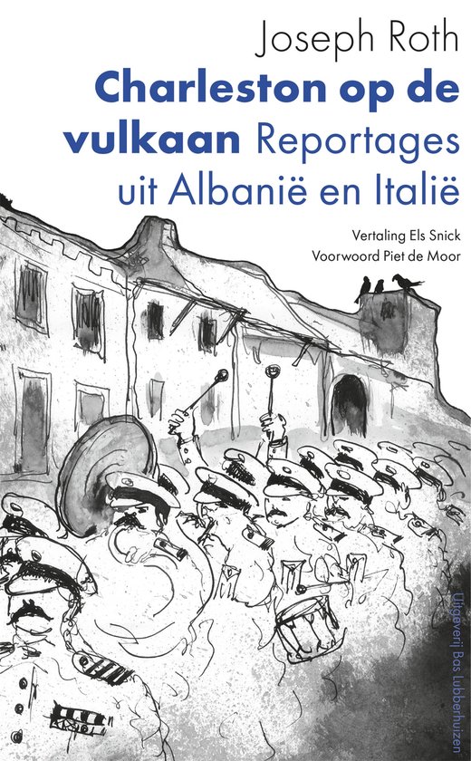 Couverture de livre : 'Charleston op de vulkaan', avec une illustration d'une fanfare et de bâtiments.