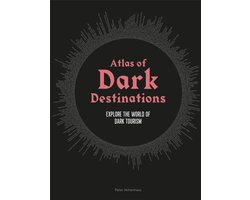 Atlas of Dark Destinations