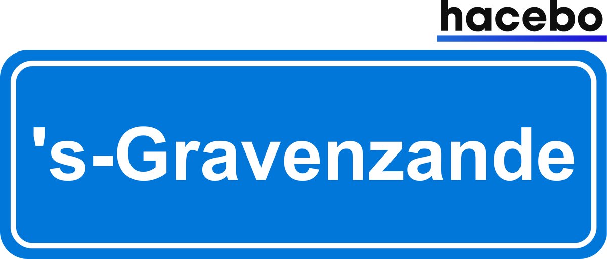 Hacebo - Plaatsnaam Sticker - 29x10 CM - 's-Gravenzande sticker - Verkeersborden sticker - grappige cadeaus - 's-Gravenzande
