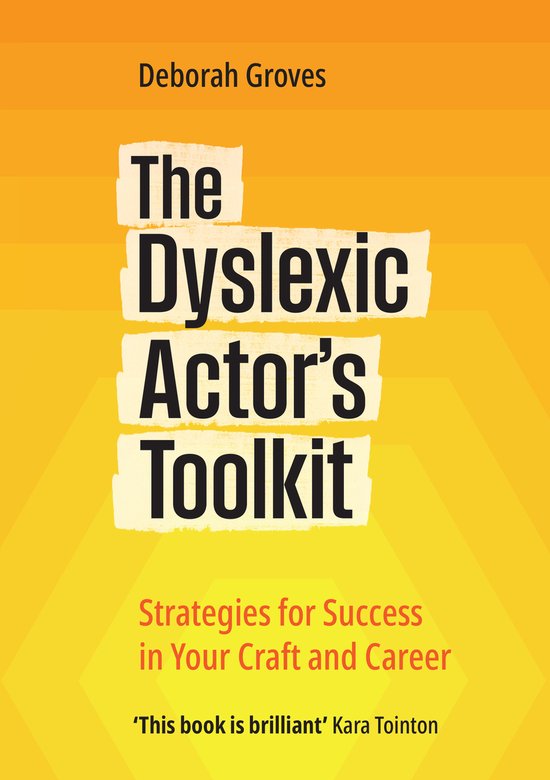 The Dyslexic Actor's Toolkit - cover