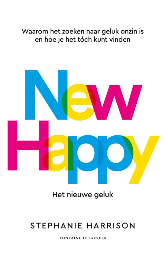 New Happy: het nieuwe geluk
