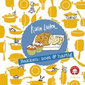 Koken met Karin - Bakken zoet & hartig