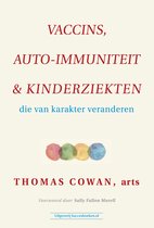 Vaccins, auto-immuniteit & kinderziekten