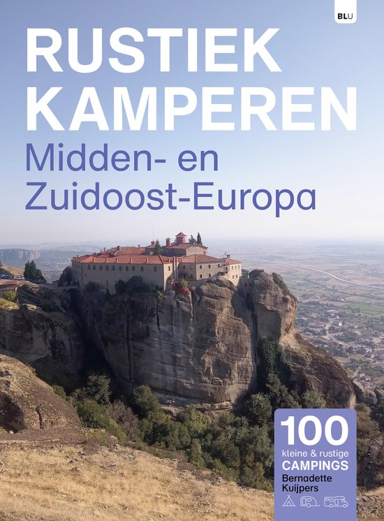 Rustiek Kamperen 7 - Rustiek Kamperen in Midden- en Zuidoost ... - cover