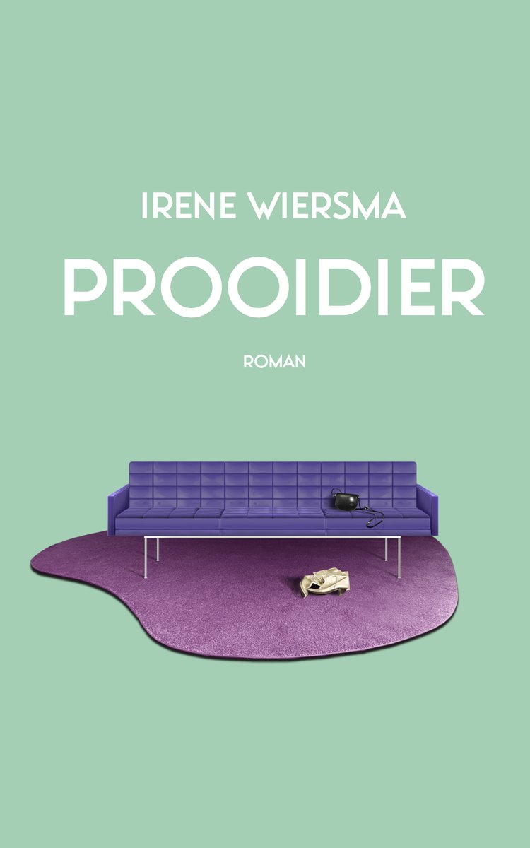 Prooidier, Irene Wiersma | 9789054524410 | Boeken | bol