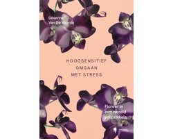Omslag van Hoogsensitief omgaan met stress