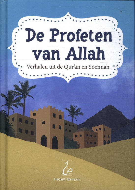 De Profeten van Allah