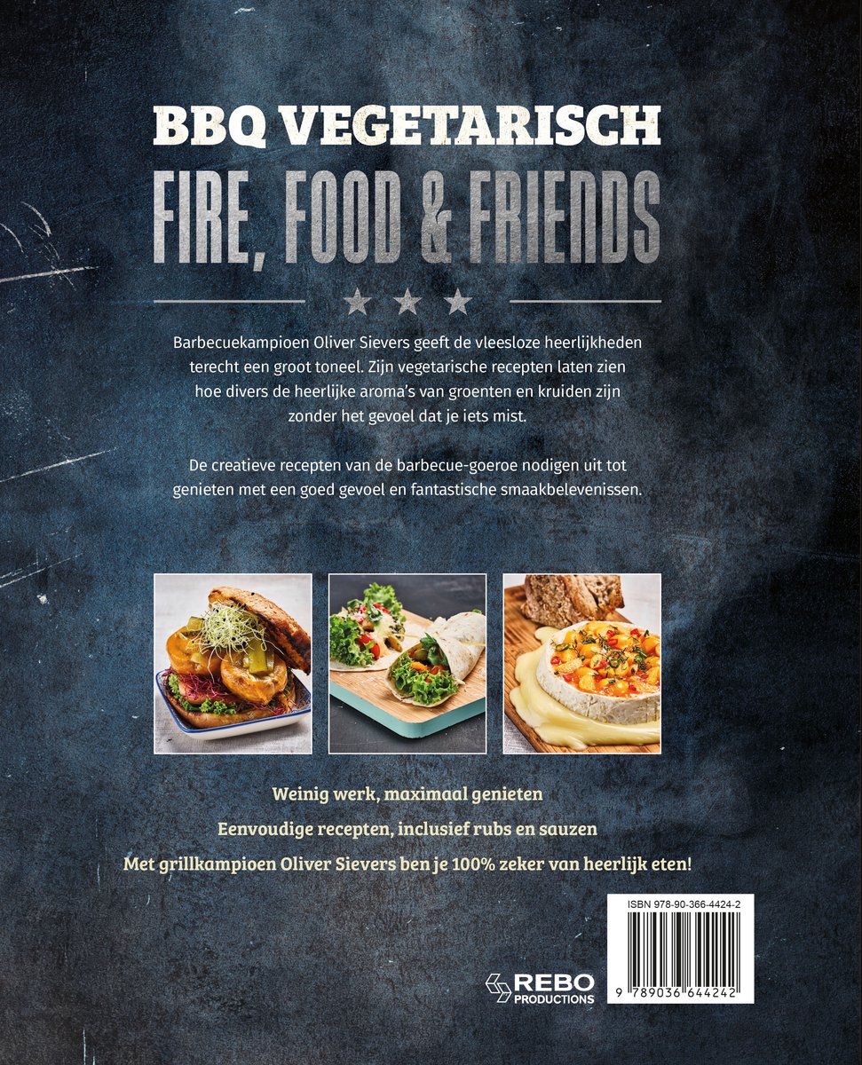 Boekomslag achterkant: BBQ Vegetarisch - Fire, Food & Friends. Drie foto's van vegetarische gerechten en tekst.