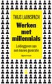 Werken met millennials