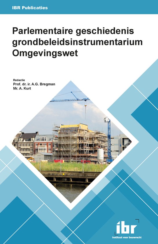 Parlementaire geschiedenis ­grondbeleidsinstrumentarium ­O ... - cover