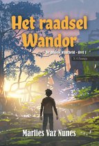 De andere waarheid 1 - Het raadsel Wandor