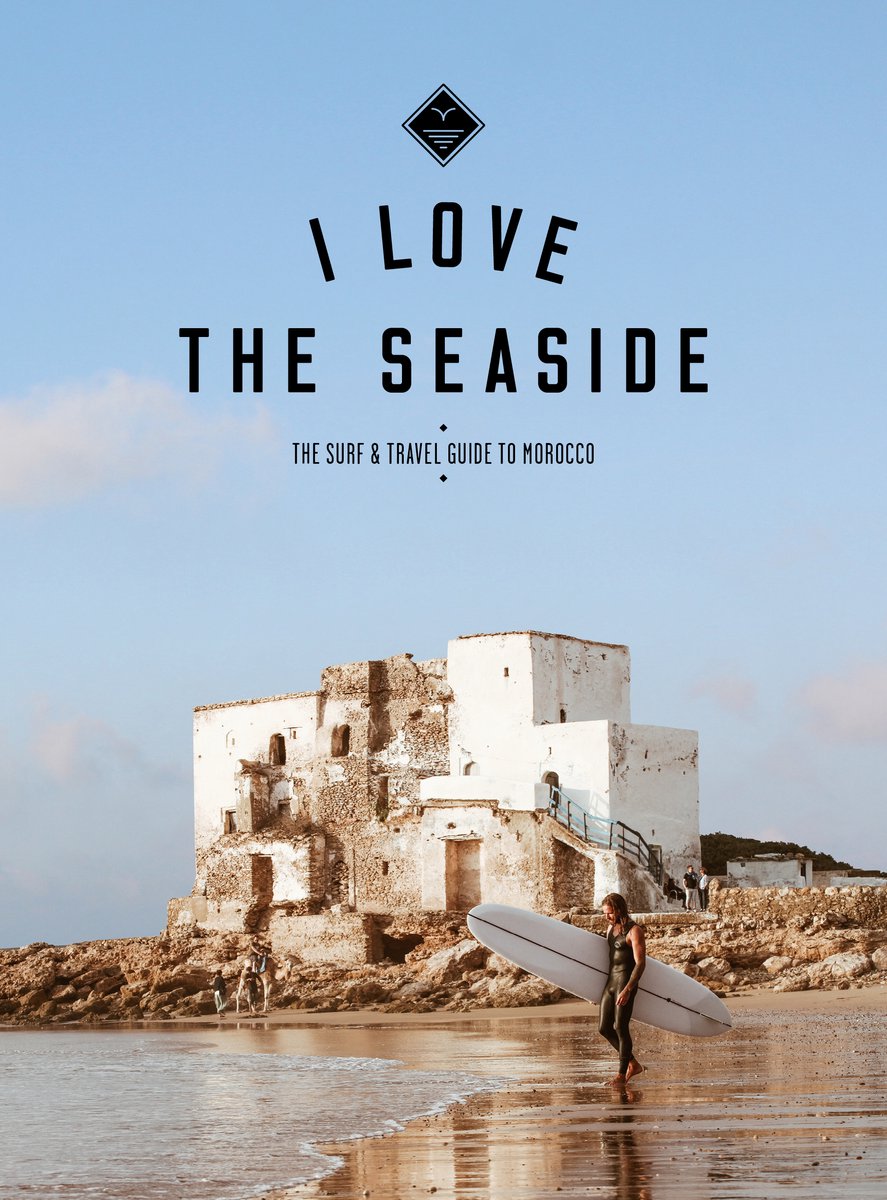 I Love the Seaside 1 - Morocco, Alexandra Gossink | 9789082507942