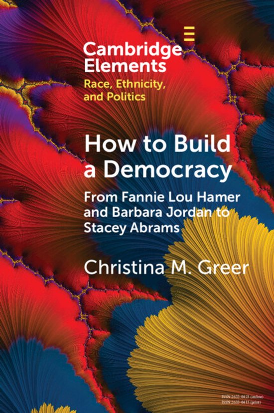 Livre 'How to Build a Democracy' par Christina M. Greer, avec un fond abstrait rouge, bleu et jaune.