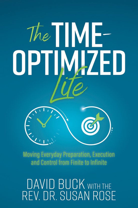 The Time-Optimized Life - cover