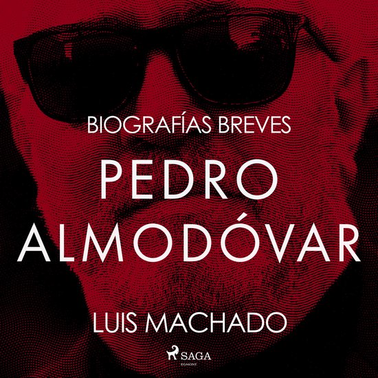 Biografías breves - Pedro Almodóvar - cover