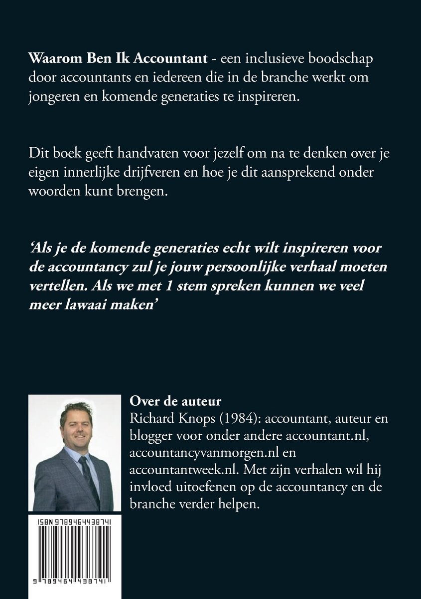 Boekomslag met tekst 'Waarom Ben Ik Accountant - een inclusieve boodschap'. Links een foto van auteur Richard Knops.