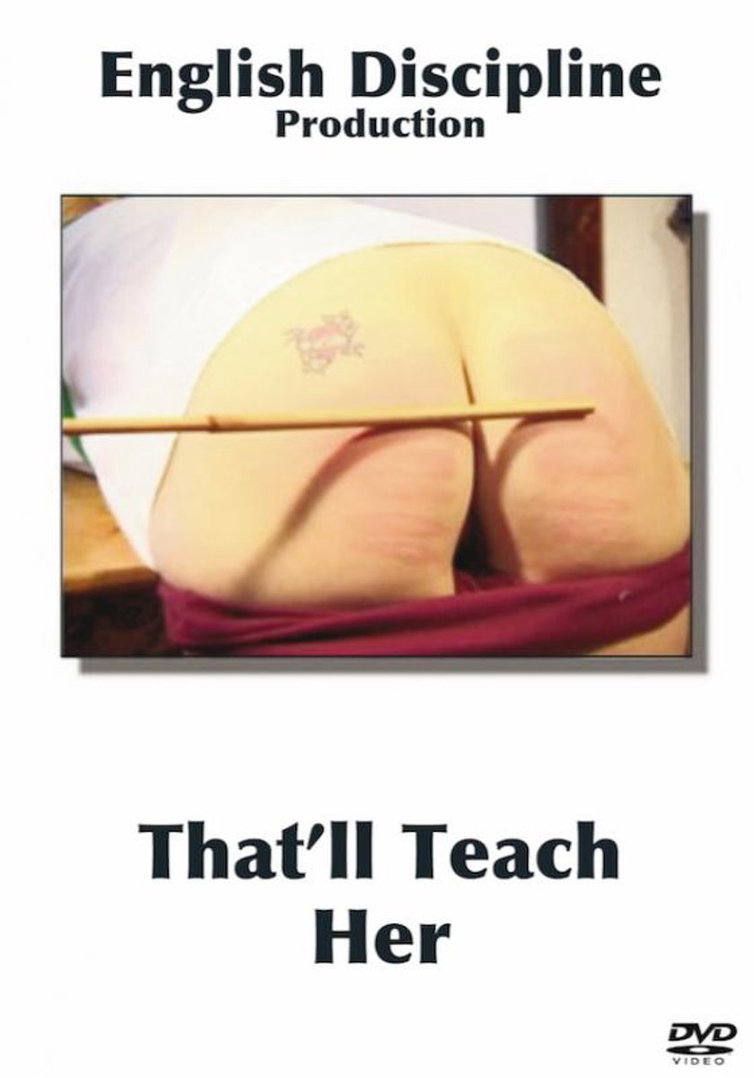 English Discipline - That Will Teach Her - 210327
