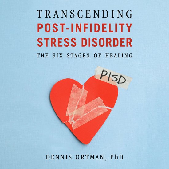 Transcending Post-Infidelity Stress Disorder - cover