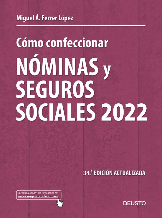 Deusto - Cómo confeccionar nóminas y seguros sociales 2022 - cover