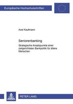 Europaeische Hochschulschriften / European University Studie- Seniorenbanking