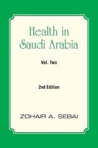 Health in Saudi Arabia Volume Two