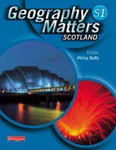 Geography Matters Scotland S1 Student Book