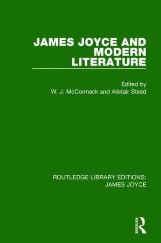 James Joyce and Modern Literature 9781138186163 Boeken