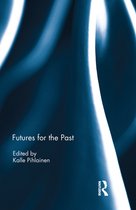 Futures for the Past