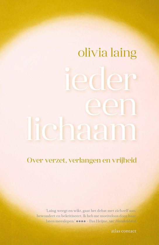 Boek cover Ieder een lichaam van Olivia Laing (Onbekend)
