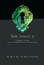Dark Secrets - Dark Secrets 2