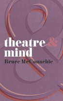 Theatre And - Theatre and Mind